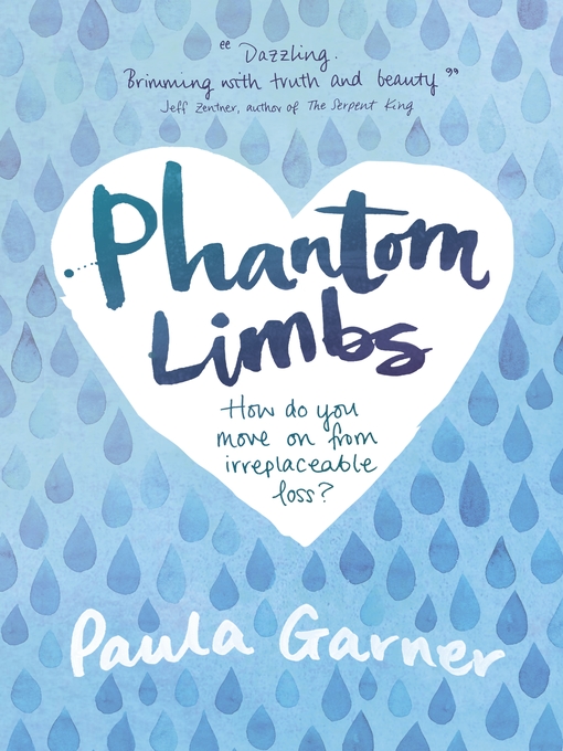 Title details for Phantom Limbs by Paula Garner - Available